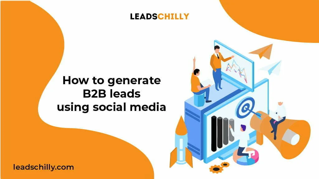 How to generate B2B leads using social media