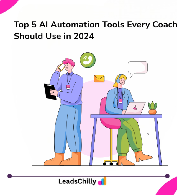 Top 5 AI Automation Tools Every Coach & Consultant Should Use in 2024